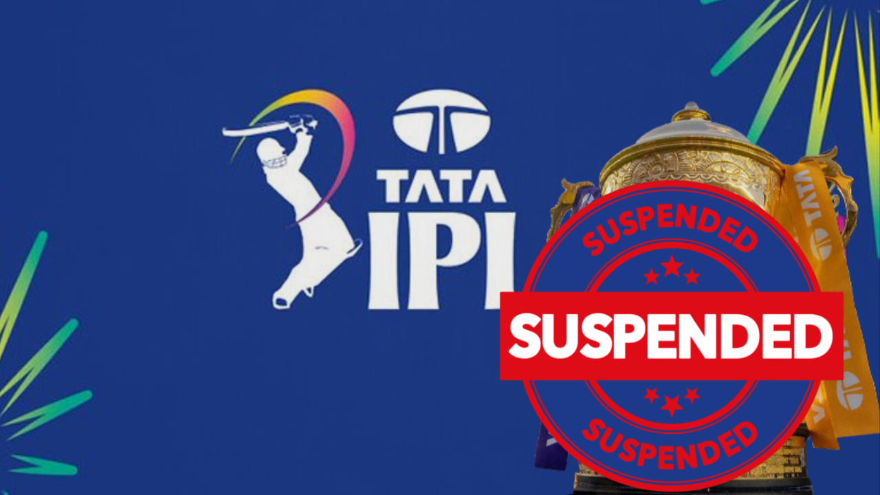 IPL 2025 Suspended